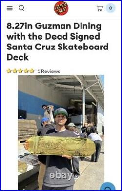 NEW 2024 EMMANUEL GUZMAN Signed SANTA CRUZ Dining With The Dead Skateboard Deck