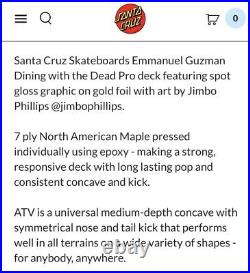 NEW 2024 EMMANUEL GUZMAN Signed SANTA CRUZ Dining With The Dead Skateboard Deck